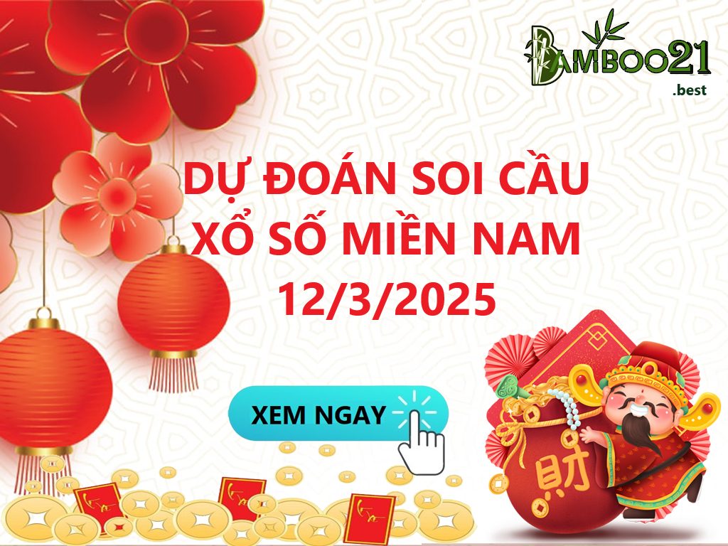 Soi Cầu XSMN 12/3/2025